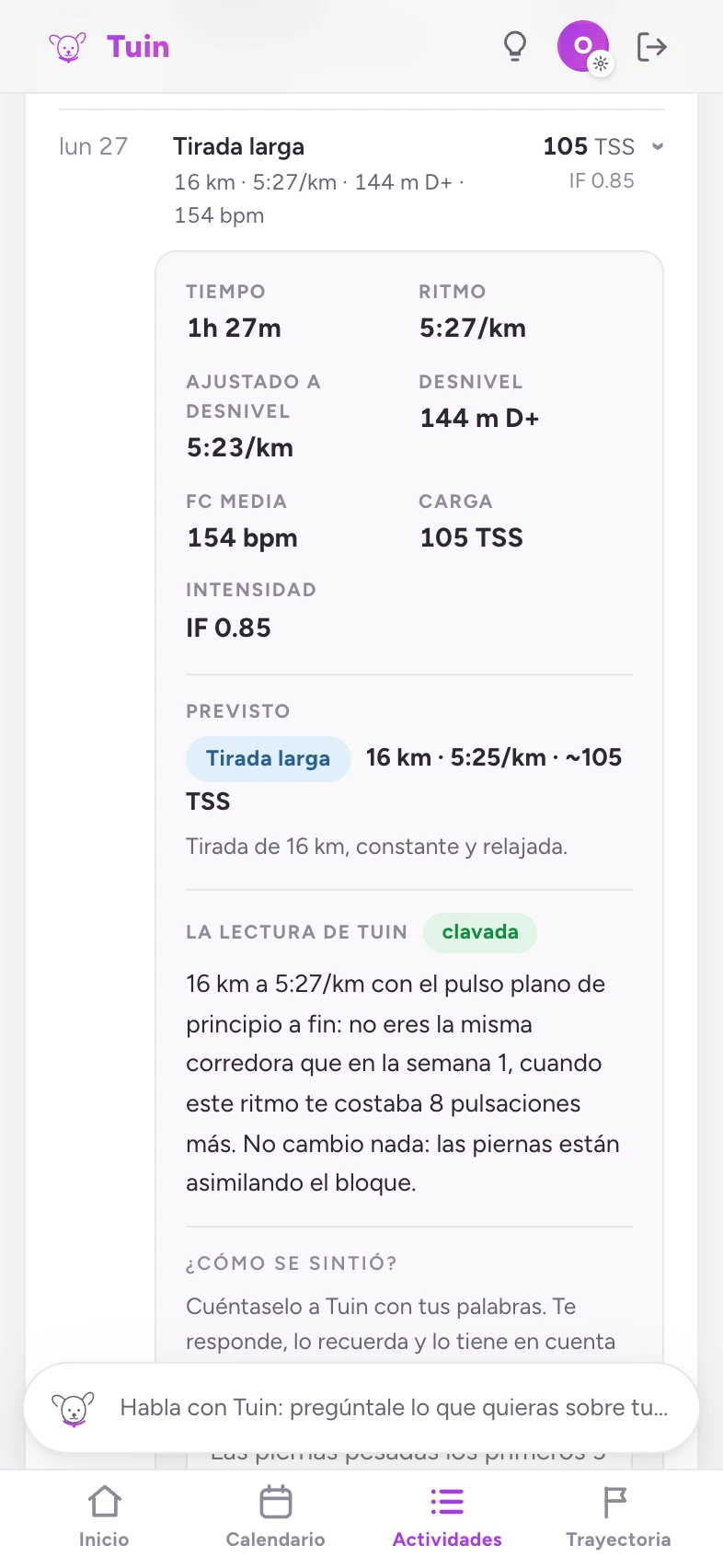 La lectura de Tuin de una tirada larga: la distancia y el ritmo, con un veredicto y una frase sobre qué mostró.